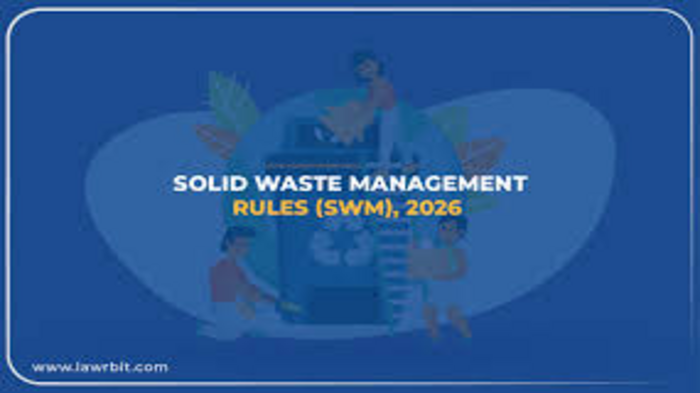  Solid Waste Management Rules 2026 Implementation
