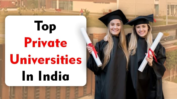 Top Private Universities in India 2024